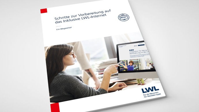 Cover des Handbuchs "Schritte zur Vorbereitung auf das Inklusive LWL-Internet - Ein Wegweiser"